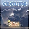 Clouds (All About Weather)