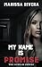 My Name is Promise (Scream #4)
