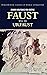 Faust: A Tragedy In Two Parts & The Urfaust (Wordsworth Classics of World Literature) by Johann Wolfgang Von Goethe (5-Nov-1999) Paperback