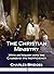 The Christian Ministry: With an Inquiry into the Causes of Its Inefficiency