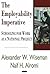 The Employability Imperative: Schooling for Work As a National Project by Alexander W. Wiseman Naif Alromi (2006-05-22) Hardcover