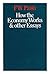 How the economy works,: And other essays,