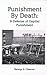 Punishment By Death by George B. Cheever