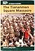Tiananmen Square Massacre (At Issue in History)
