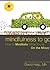 Mindfulness to Go: How to Meditate While You're On the Move by David Harp (2011-07-01)