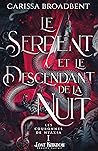Le Serpent et le ...