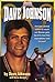 Dave Johnson (Today's Heroes Series) by Dave Johnson (1995-02-03)