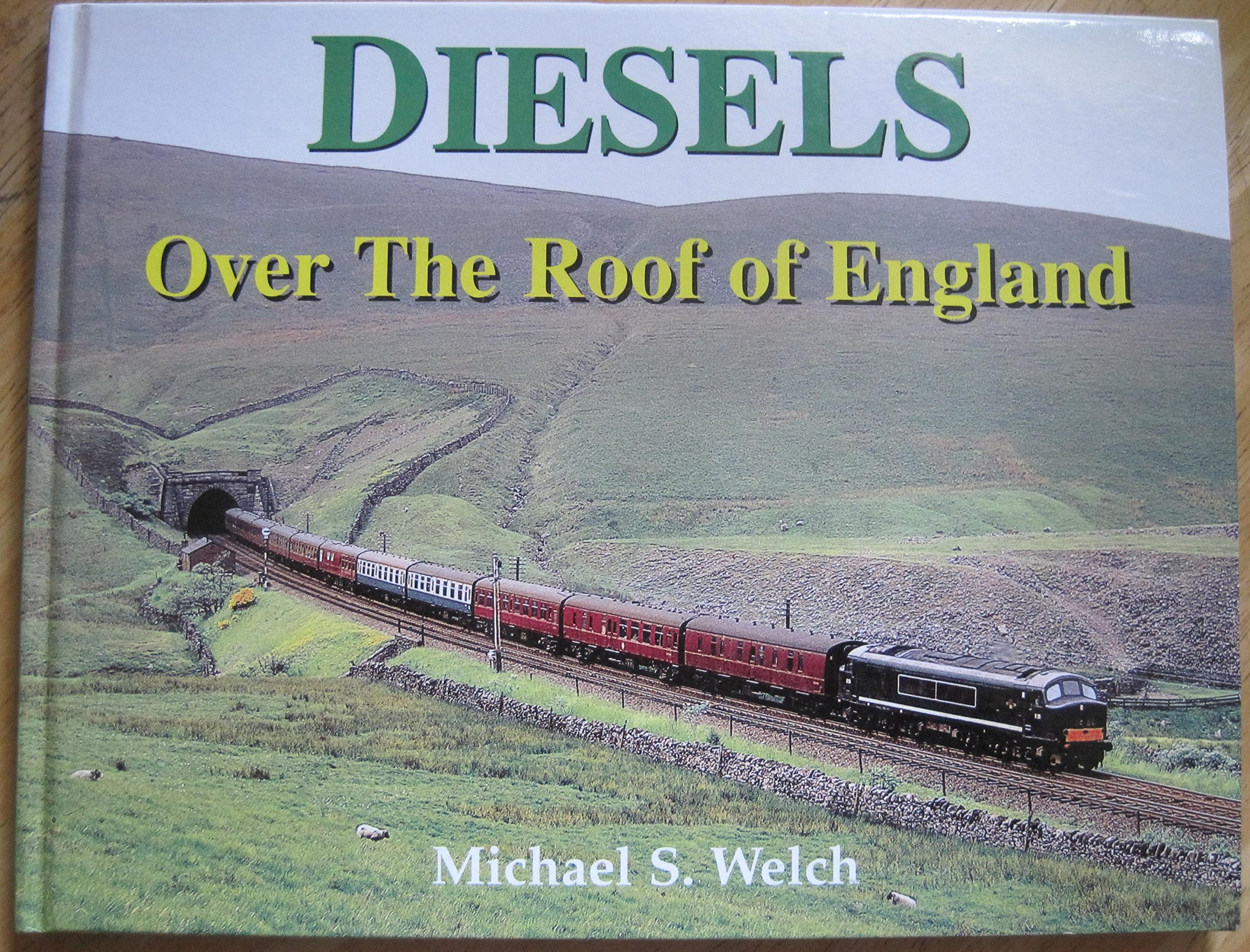 Diesels Over the Roof of England (Hardcover)