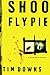 Shoofly Pie (Bug Man Series #1) by Downs, Tim (2003) Paperback