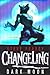 Changeling: Dark Moon by Steve Feasey (Unabridged, 7 Aug 2009) Paperback