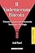 Il Vademecum Bitcoin: Conce...
