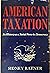American Taxation by Sidney Ratner