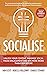 Socialise by Iain Scott