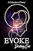 Evoke: A Collection of Poetry