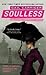 Soulless (The Parasol Protectorate) Publisher by Gail Carriger