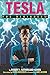 Tesla For Beginners by Robert I. Sutherland-Cohen (2016-11-08)