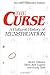 The Curse: A Cultural Histo...