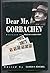 Dear Mr Gorbachev