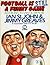 Football Is Still a Funny Game by Ian St. John