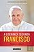 A Liderança Segundo Francisco by Chris Lowney