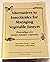 Alternatives to Insecticides for Managing Vegetable Insects: Proceedings of a Farmer/Scientist Conference : From a Conference Held December 6 and 7, ... New Haven, Connecticut (Nraes (Series), 138.)