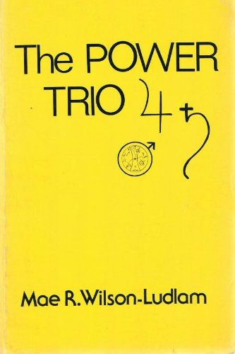The Power Trio: Mars, Jupiter, Saturn (Paperback)
