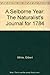 A Selborne Year: The Naturalist's Journal for 1784 by White, Gilbert (1986) Hardcover