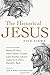 The Historical Jesus by Harvey B. Simon