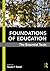 Foundations of Education: The Essential Texts (March 17, 2010) Paperback