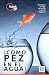 ¡Como pez en el agua! Encue...