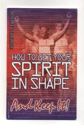 How to get your spirit in shape and keep it! (Paperback)
