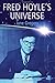 Fred Hoyle's Universe by Jane Gregory (2005-08-11)