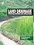 Land Drainage : Principles, Methods And Applications by BHATTACHARYA AK & MICHAEL AM (2009-08-02)