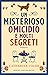 Un misterioso omicidio e molti segreti (The Martha Miller Mysteries, #1)
