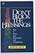 Don't Block The Blessings: ...