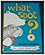 What Spot? by Crosby Bonsall (1963) Hardcover