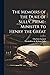 The Memoirs of the Duke of Sully, Prime-Minister to Henry the Great