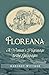 Floreana: A Woman's Pilgrimage to the Galapagos by Wittmer, Margret(October 29, 2013) Paperback