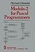 Modula-2 for Pascal Programmers (Springer Books on Professional Computing) Softcover reprint of edition by Gleaves, R. (1984) Paperback