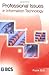 Professional Issues in Information Technology by Bott, Frank ... by Frank Bott