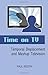 Time on TV: Temporal Displacement and Mashup Television 1st printing edition by Booth, Paul (2012) Paperback