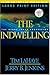 The Indwelling (Left Behind #7) by Tim LaHaye (2002-06-03)