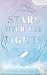 Stars over the Lights by Mariella Woolf