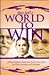 They had a world to win by Adriel D. Chilson