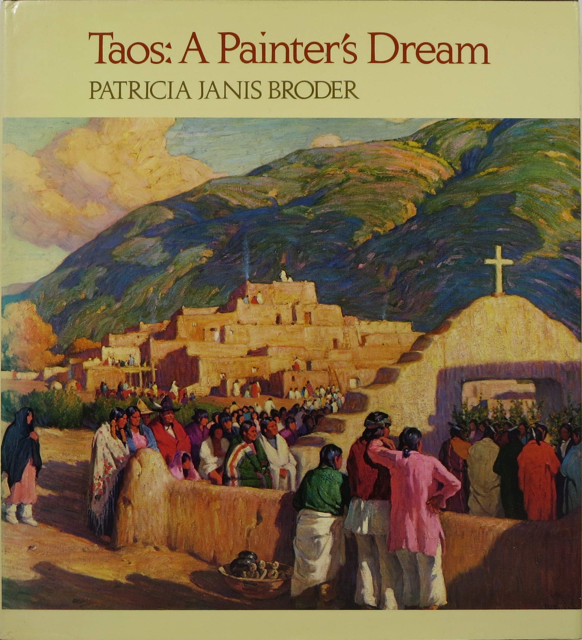 Taos a Painter's Dream (Hardcover)