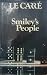 Smiley's People by John le Carré