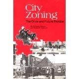 City Zoning, the Once and Future Frontier (Paperback)