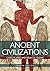 Ancient Civilizations by Dr. Brian Fagan (2016-03-24)