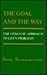 The Goal and the Way: The Vedantic Approach to Life's Problems by Swami Satprakashananda (1977-08-02)