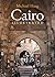 Cairo Illustrated by Michael Haag (2006-01-01)